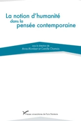 La notion d'humanité dans la pensée contemporaine