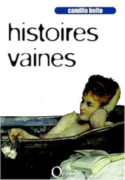 Histoires vaines