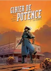 Gibier de potence, tome 3 : Six secrets