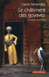 Le châtiment des goyaves