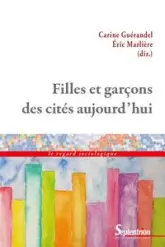 FILLES ET GARCONS DES CITES AUJOURD HUI