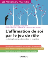 L'affirmation de soi par le jeu de rôle