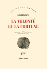 La volonté et la fortune