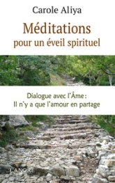 Méditations pour un éveil spirituel