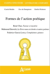 Formes de l'action poétique René Char, Fureur et mystère, Mahmoud Darwich, La