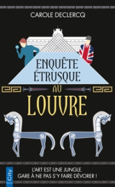 Les enquêtes du Louvre