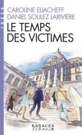 Le temps des victimes