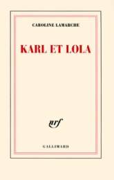 Karl et Lola