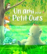 ALBUMS - HISTOIRES - UN AMI POUR PETIT OURS