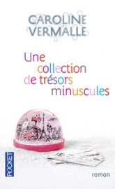 Une collection de trésors minuscules