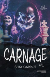 Carnage, tome 1