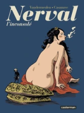 Nerval : L'inconsolé