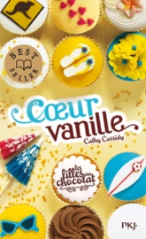 Les filles au chocolat, Tome 5 : Coeur Vanille