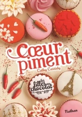 Les Filles au Chocolat, tome 6.5 : Coeur Piment