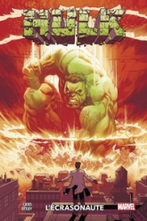 Hulk, tome 1 : L'écrasonaute