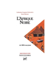 L'Afrique noire de 1800 à nos jours, 4e édition