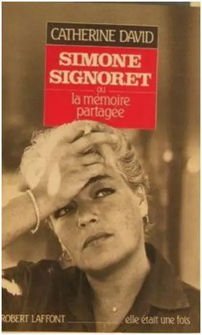 Simone Signoret, ou, La mémoire partagée