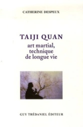 Taiji quan - art martial, technique de longue vie