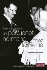 Arsène Lepoittevin, un péquenot normand chez la Reine