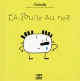 Chatouille - La goutte au nez