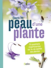 Dans la peau d'une plante