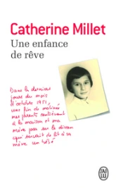 Une enfance de rêve