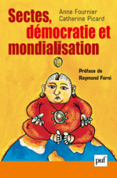 Sectes, démocratie et mondialisation