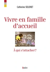 Vivre en famille d'accueil