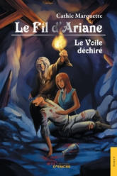 Le fil d'Ariane, tome 5 : Le voile déchiré