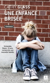 Une enfance brisée