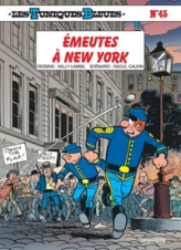 Les Tuniques Bleues, tome 45 : Émeutes à New York