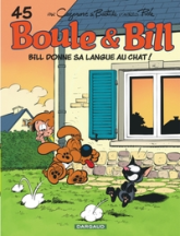 Boule & Bill, tome 45 : Bill donne sa langue au chat