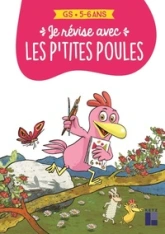 Je révise avec les p'tites Poules 5-6 ans