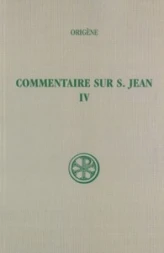 Commentaire sur S. Jean - tome 4