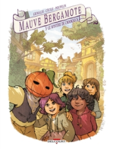 Mauve Bergamote, tome 3 : Le Mystère de Crookneck