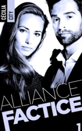 Alliance factice, tome 1