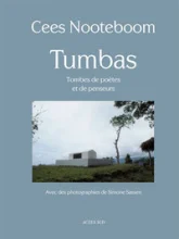 Tumbas. Tombes de poètes et de penseurs