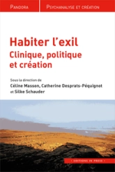 HABITER L'EXIL