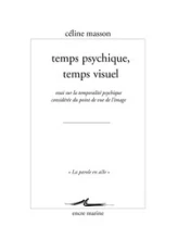 Temps psychique, temps visuel