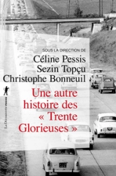 Une autre histoire des 'Trente Glorieuses