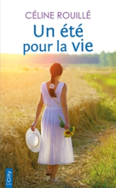 Un été pour la vie