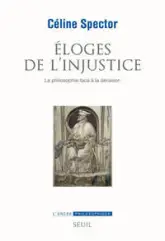 Éloges de l'injustice