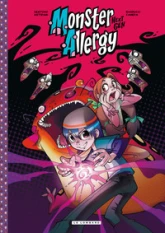 Monster Allergy Next Gen, Tome 1