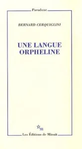 Une langue orpheline