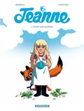 Jeanne, tome 1 : Le chant des oiseaux