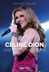 Celine Dion : Une vie en chansons