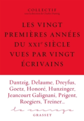 Les vingt premières années du XXIe siècle racontées par vingt écrivains