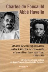 Charles de Foucauld Abbé Huvelin