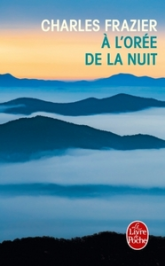 À l'orée de la nuit