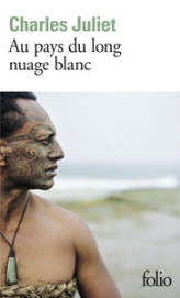 Au pays du long nuage blanc : Journal, Wellington août 2003-janvier 2004